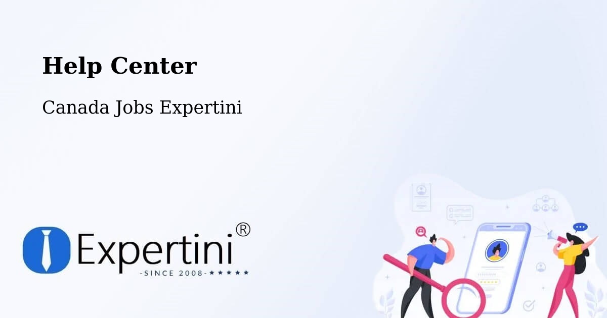 Help Center – Esterhazy - Canada Jobs Expertini