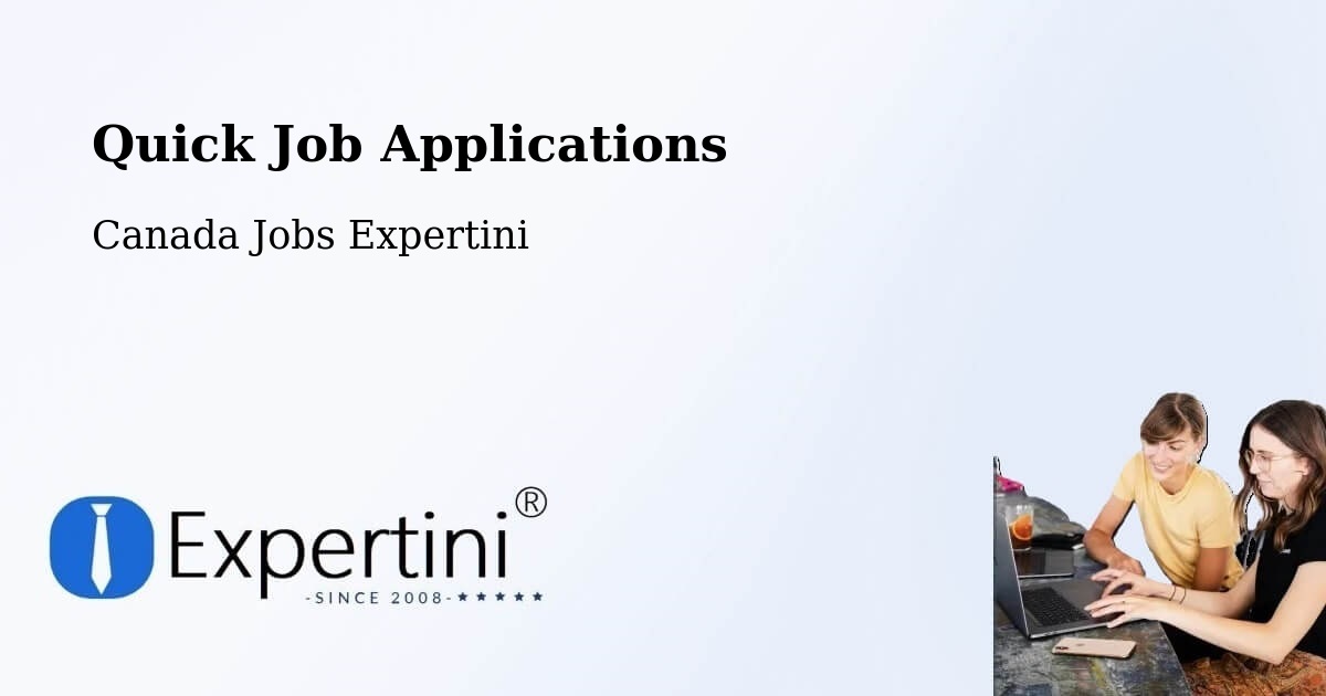 Quick Apply Feature – Esterhazy - Canada Jobs Expertini